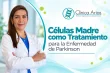 Avances de la Medicina Regenerativa: Células Madre como Tratamiento para la Enfermedad de Parkinson